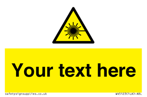 Custom Laser Hazard Sign